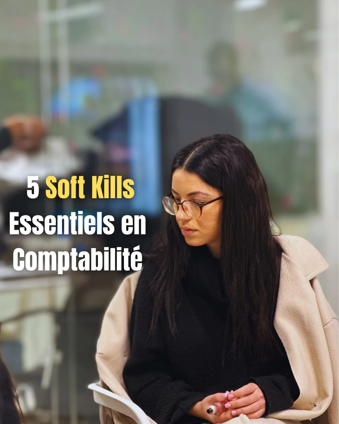 Soft Kills Essentiels en Comptabilité
