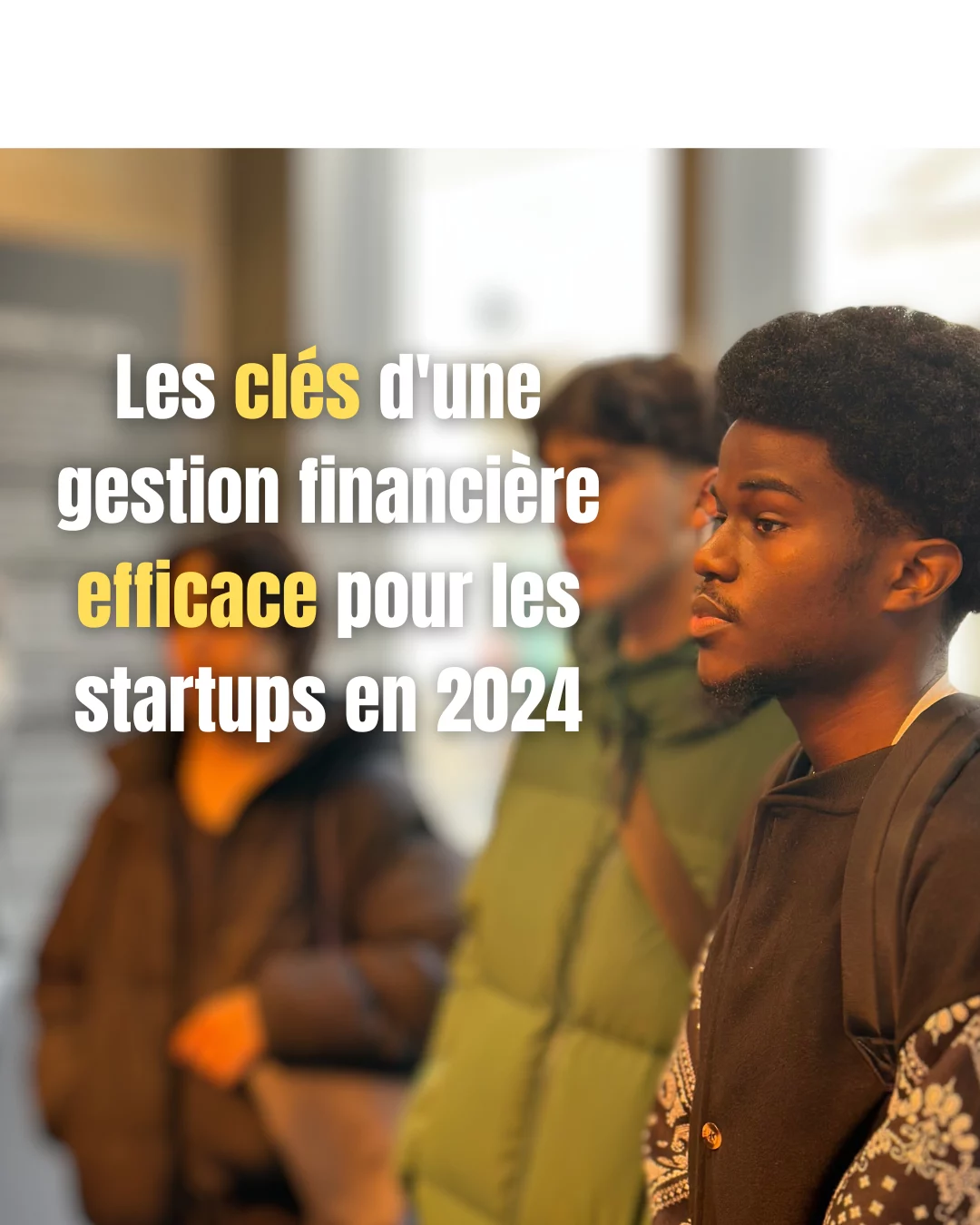 Les clés d’une gestion financière efficace pour les startups en 2024